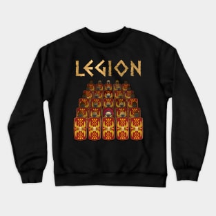 Legions Marching - Roman Centurion and Legionaries - Roman Empire - Roman Army Crewneck Sweatshirt